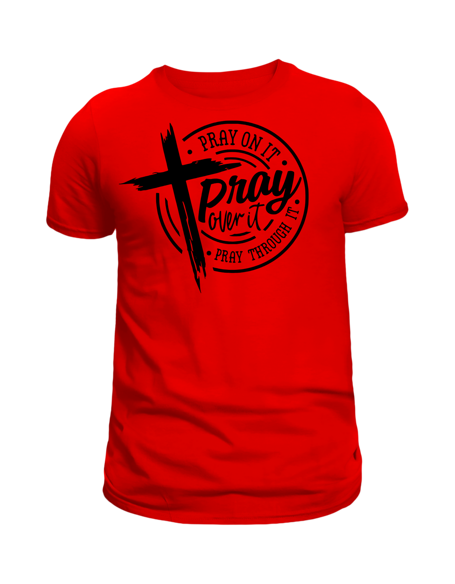 Pray On It Inspirational T-Shirt