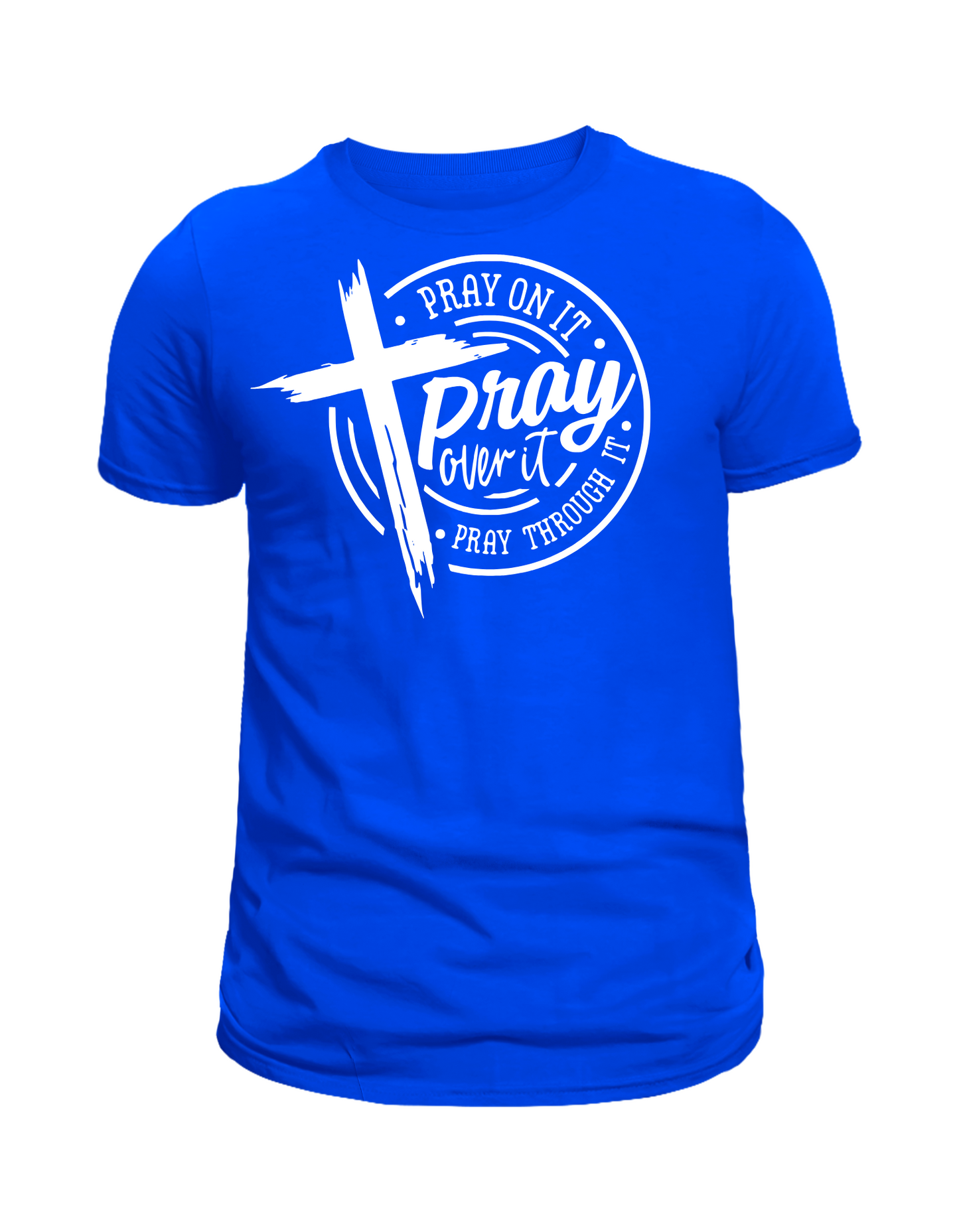 Pray On It Inspirational T-Shirt