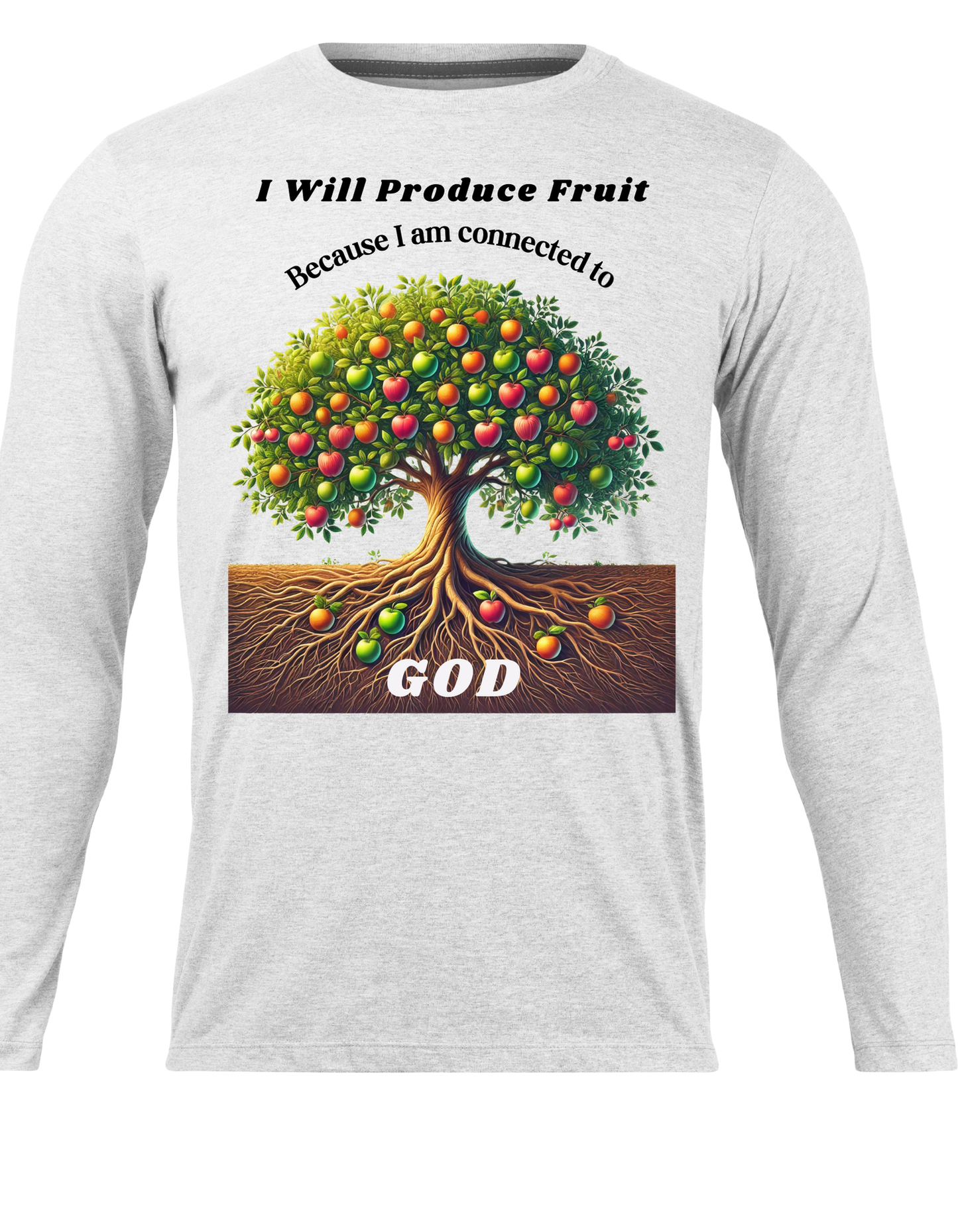 “Faith-Based ‘I Will Produce Fruit’ Sweatshirt”